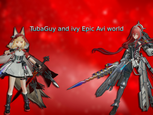TubaGuy and Sakura Ivory's Epic Avi World