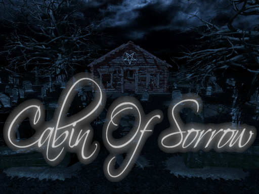 Cabin Of Sorrow