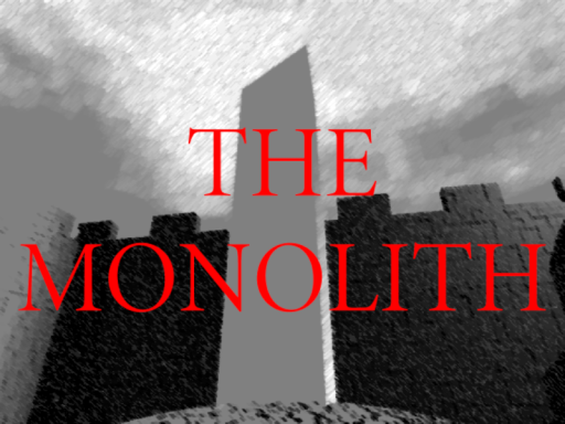 The Monolith