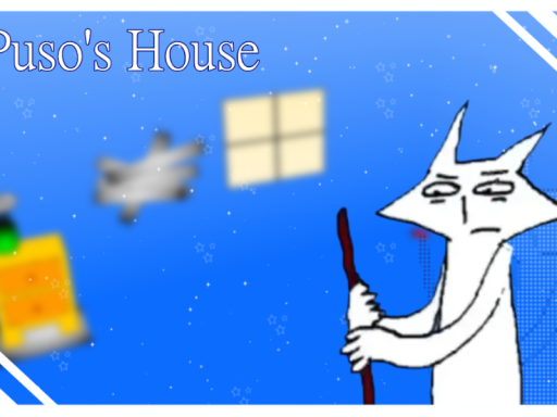 Puso's House