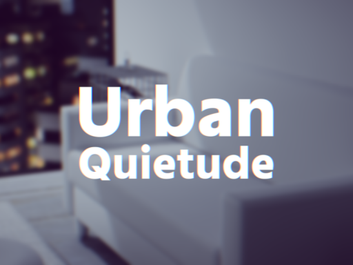 UrbanQuietude