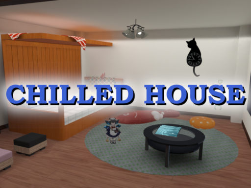 CHILLED HOUSE