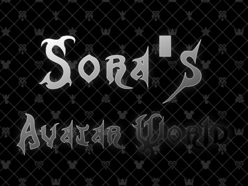 Sora's Avatar World Final Mix （ FINAL UPDATE ）
