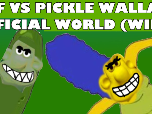 FNF VS PICKLE WALLACE Official Hangout （WIP）