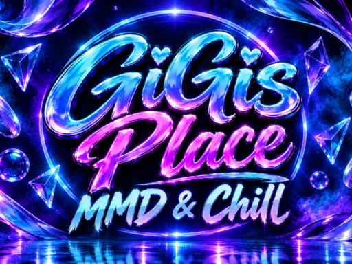 MMD ＆ Chill