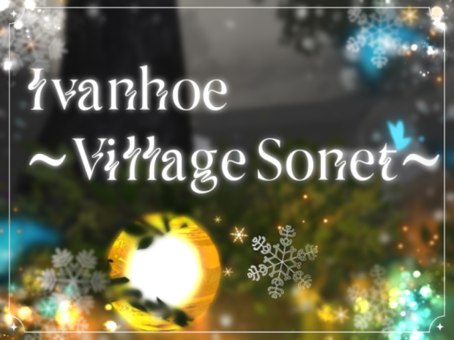 Ivanhoe-Village Sonet-