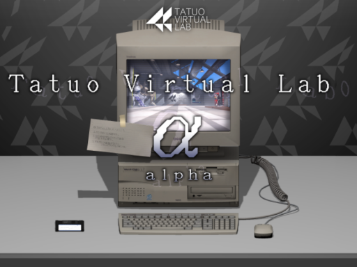 Tatuo Virtual Lab ＂alpha＂ Enter the pc9821