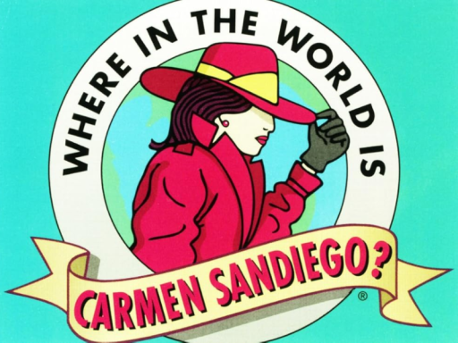 Where in the World is Carmen Sandiego?
