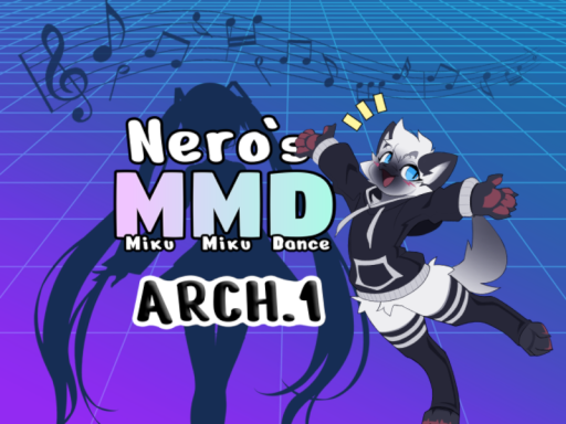 Nero's MMD world Archive1