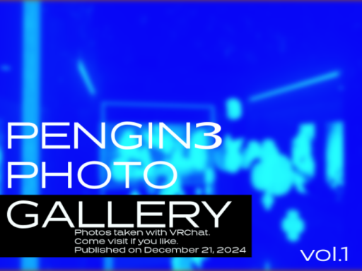 PENGIN3 Photo Gallery vol․1