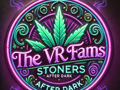 18＋ Stoner˸ Stoners After Dark