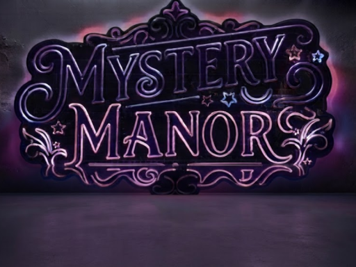 ~Mystery Manor~