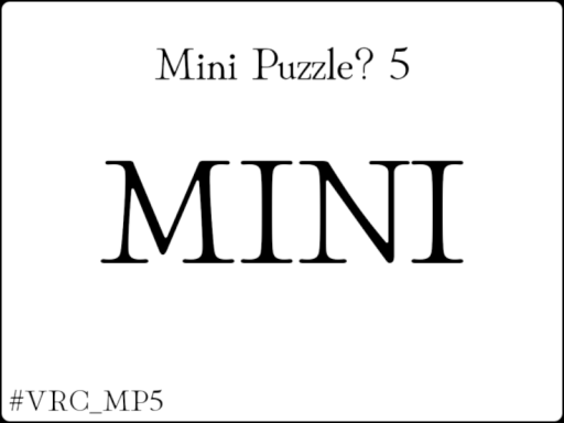 Mini Puzzle? 5 「MINI」