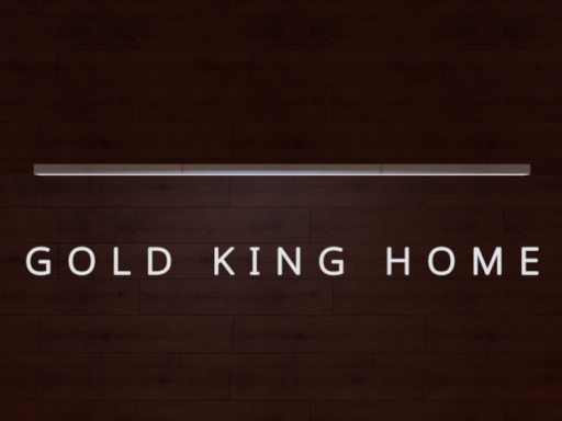 GOLD KING HOME
