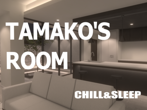 -TAMAKO'S ROOM-