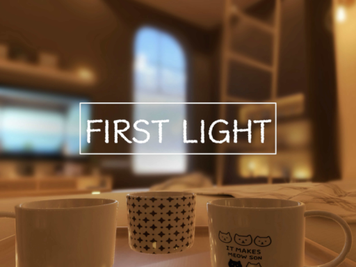 FIRST LIGHT