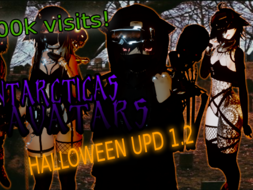 ANTARCTICĄS Avatars（Halloween Upd 1․2））