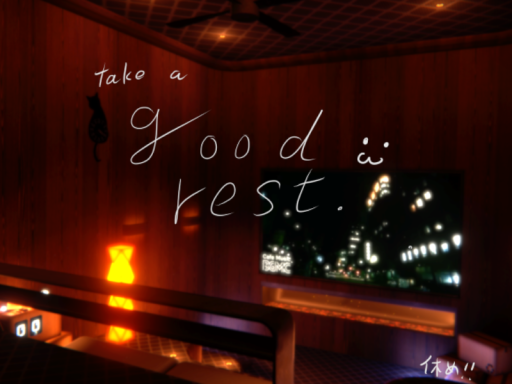 good rest