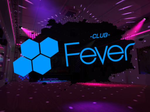 -CLUB- Fever