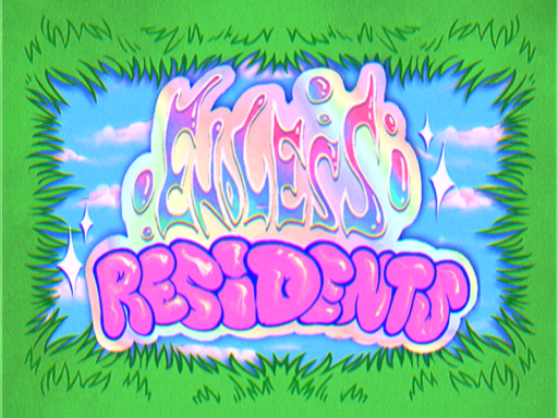 Endless Residents