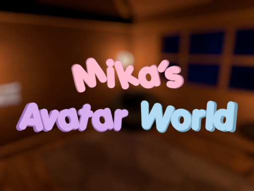 Mika's Avatar World