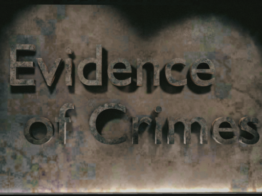 Evidence of Crimes