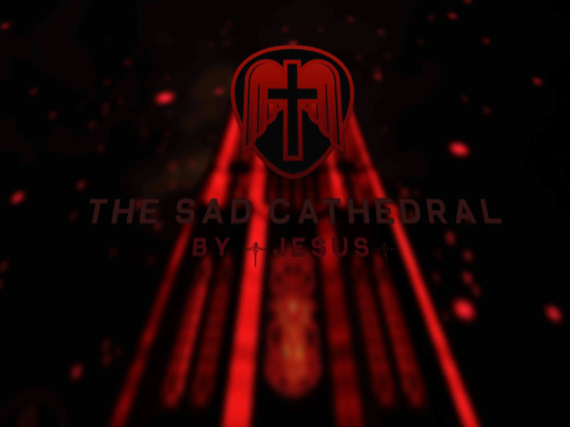 The Sad Cathedral