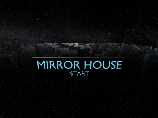 Mirror House‼