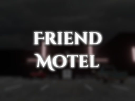 Friend Motel （optimized）