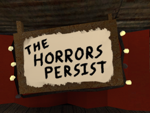 The Horrors Persist