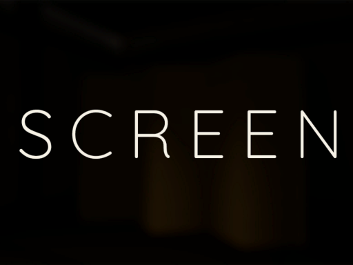 Screen