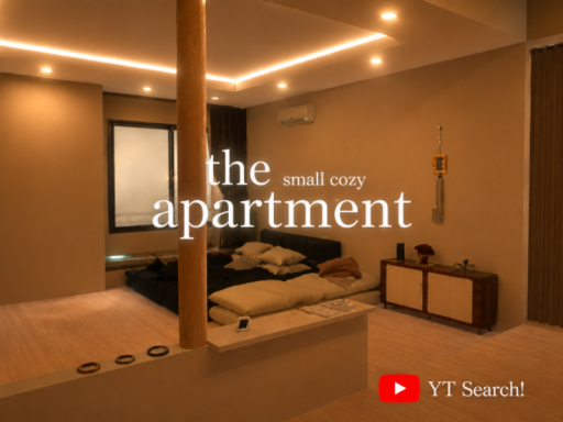The Small Cozy Apartment （With YouTube Searchǃ）