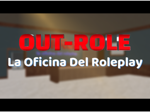 La Oficina del Roleplay