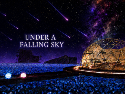 Under a Falling Sky
