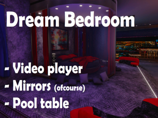 Dream Bedroom
