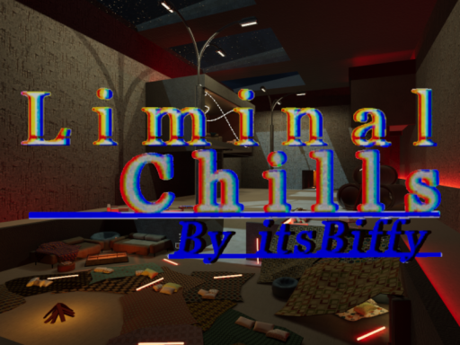 Liminal Chills