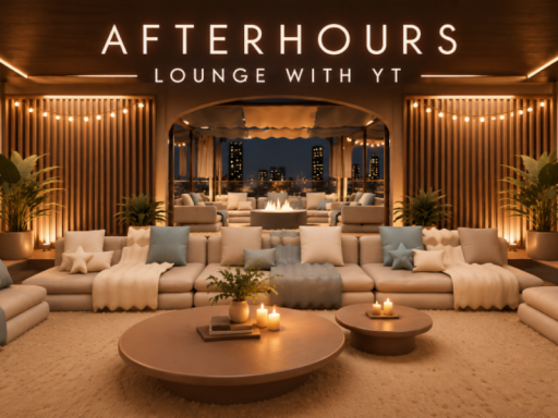 Afterhours Lounge with YT ＆ Lyrics