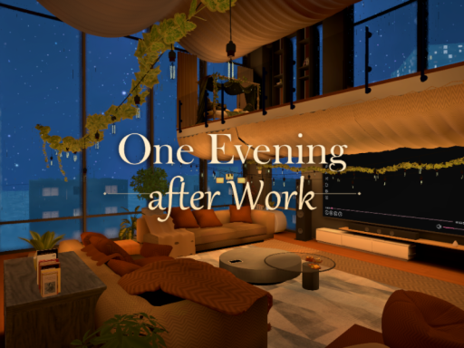 One Evening after Work｜某个下班后的夜晚