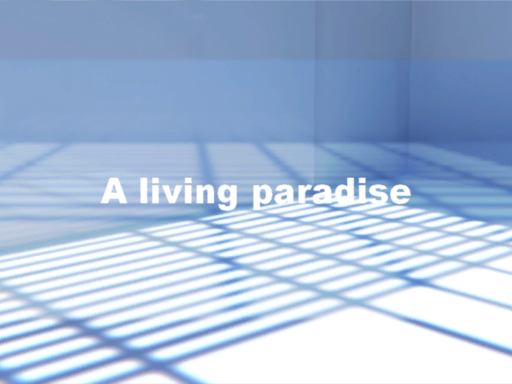 A living paradise