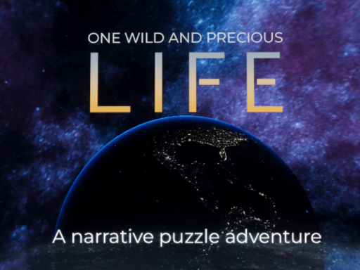 One Wild And Precious Life