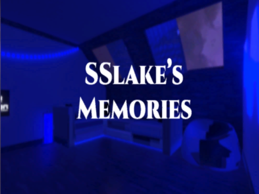 SSlake's Memories