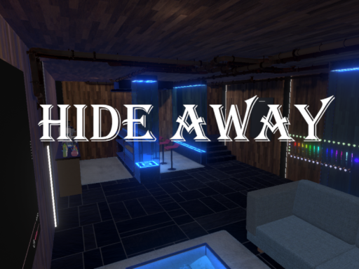 HIDE AWAY