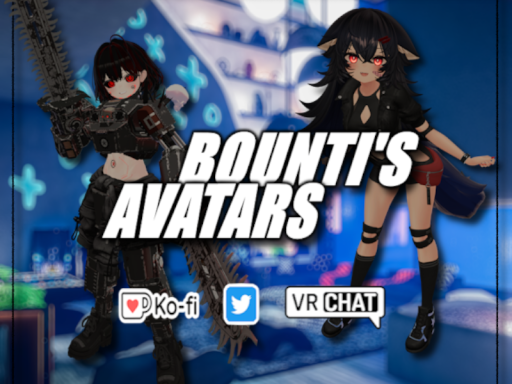 Bounti's Avatarsǃ ［Private］
