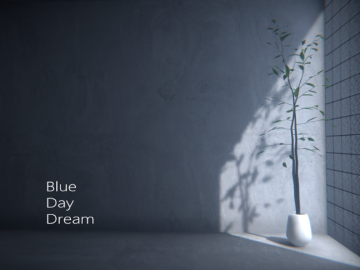 Blue Day Dream