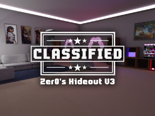 Zer0's Hideout V3 （Classified Avatars）