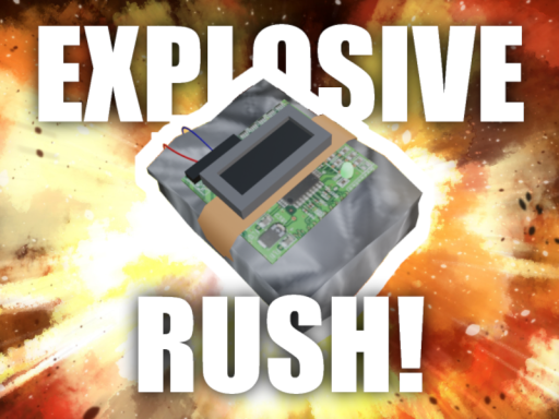 Explosive Rushǃ