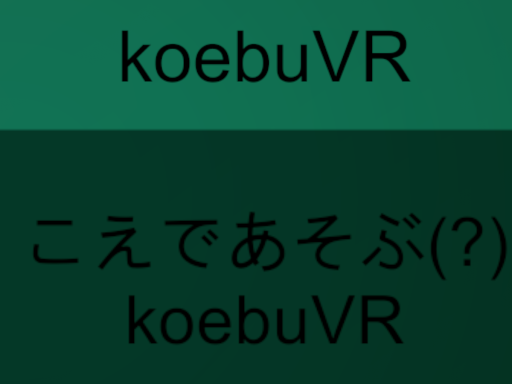 koebuVR