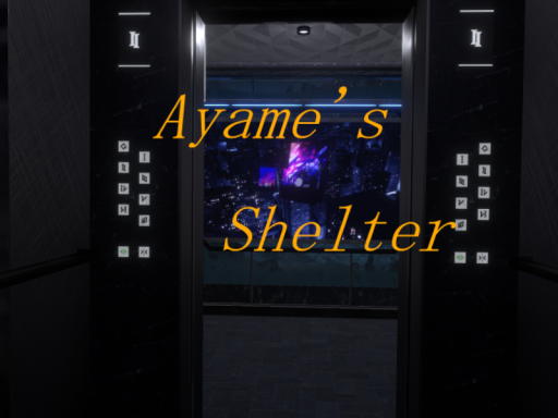 Ayame's Shelter