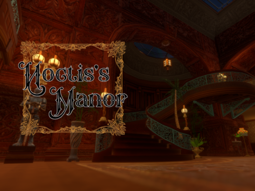 Noctis's Manor