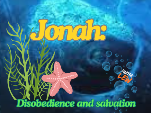 Jonah˸ Disobedience and Salvation